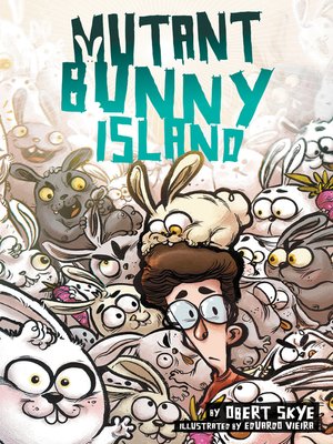 cover image of Mutant Bunny Island